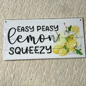 Hanging Sign “Easy Peasy Lemon Squeezy”